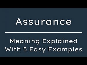 Assurance Meaning in English With 5 Example Sentences, Assurance Meaning in English