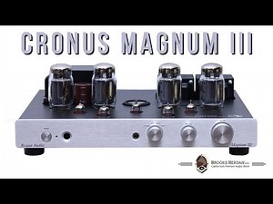 NEW Rogue Audio Cronus Magnum III Integrated Amplifier UNBOXING & REVIEW - Brooks Berdan Ltd.