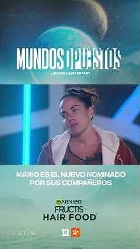 Mario es el nuevo nominado #MundosOpuestos13🌎