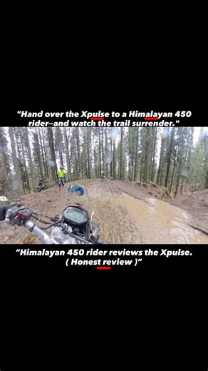 Hand over the Xpulse to a Himalayan 450 rider—and watch the trail surrender #domination #xpulse200