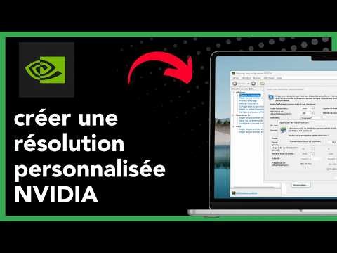 Comment créer une résolution personnalisée NVIDIA