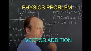 Mastering Vector Addition with Practical Physics Problems
