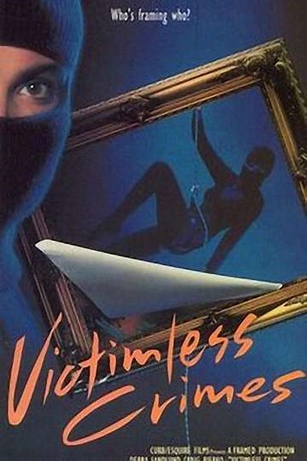 Victimless Crimes (1991) - Movie