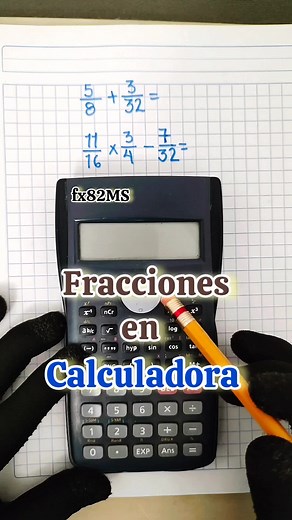 Operaciones con Fracciones en la calculadora