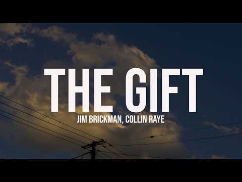 Jim Brickman - The Gift (Lyrics)