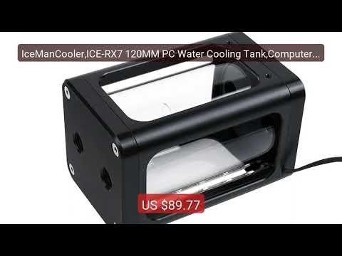 IceManCooler,ICE-RX7 120MM PC Water Cooling Tank,Computer Case... — Best Buy 2026 | Great Quality!
