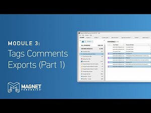 Module 3: Tags, Comments, Exports, and Portable Case (Part 1)