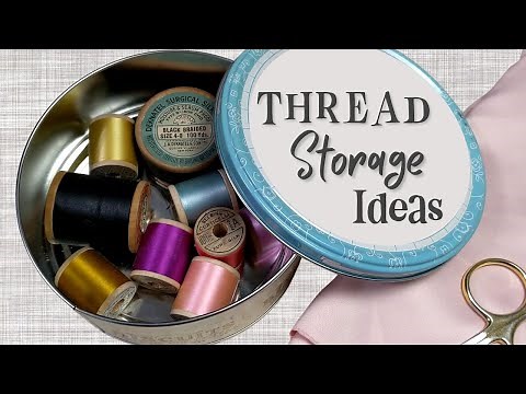 Thread Storage Ideas for Machine Embroidery - racks, pegboards, drawers and more