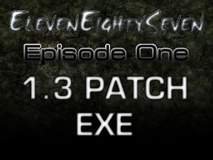 1187 - Episode One 1.3 PATCH .EXE file