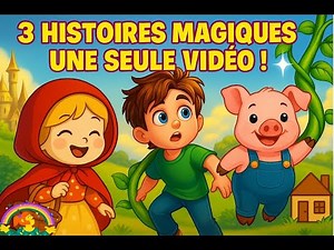 3 Magic Tales in 24 Minutes - 3 Little Pigs, Jack, Red Riding Hood - Story for Children