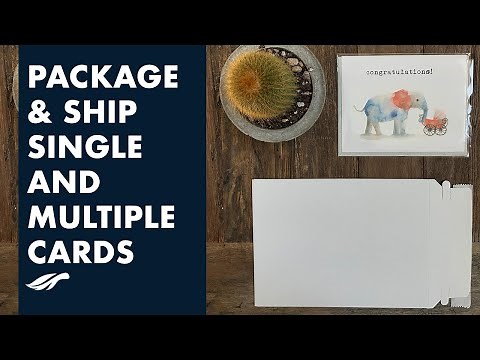 How to Package and Ship Greeting Card Orders for Your Online Shop