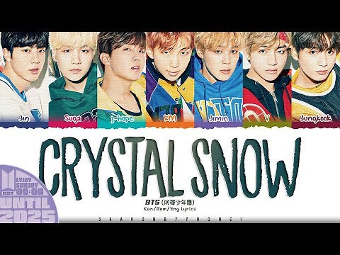 BTS (방탄소년단) 'Crystal Snow' Lyrics [Color Coded Kan_Rom_Eng] | UNTIL 2025 #31