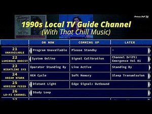 1990s Local TV Guide Channel (With That Chill Music)