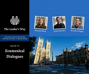 15: Ecumenical Dialogues with Jamie Hawkey