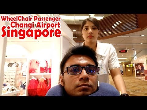 WHEELCHAIR PASSENGER, CHANGI AIRPORT, SINGAPORE