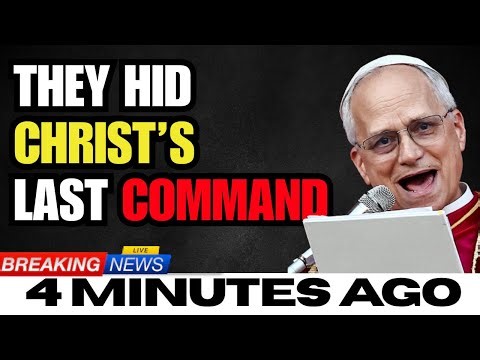 Pope Leo XIV Exposes Hidden Scroll Proving the Church Concealed Christ’s Final Commandment