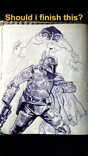 Incomplete Boba Fett Drawing… Should I Finish It? 👀