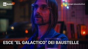 #Musica arriva venerdì “El Galactico” nuovo album dei #Baustelle. Tanti gli appuntamenti dal vivo: El Galactico Festival, scritto e ideato dalla band, l‘1 e 2 giugno a Firenze, poi numerose date estive. Marcella Sullo | Radio1 Rai