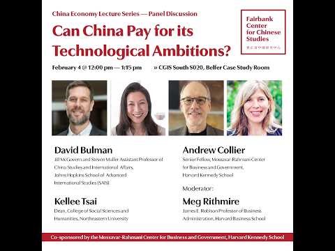 China Economy Series Panel Discussion - Can China Pay for its Technological Ambitions? - Feb 4, 2026