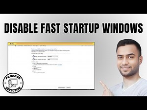 How to Disable Fast Startup Windows 10