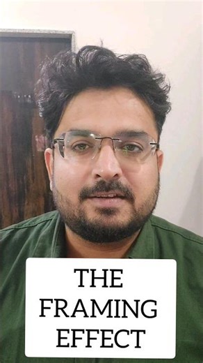 Psychology theory The framing effect #psychologyfacts #lifelessons #psychology