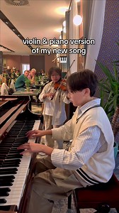 New Song Violin & Piano Duet with My Brother