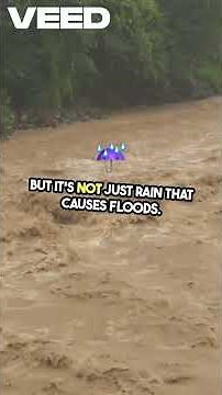 Understanding Floods - Causes and Risks