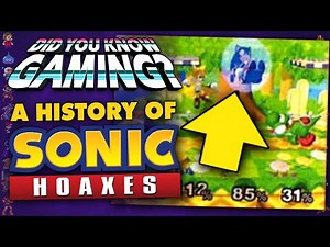 Sonic Hoaxes - Did You Know Gaming? Ft. Caddicarus