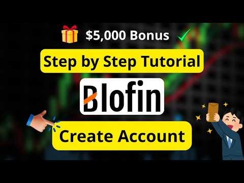 BloFin Sign-Up 2026: Step-by-Step Account Setup + Welcome Bonus