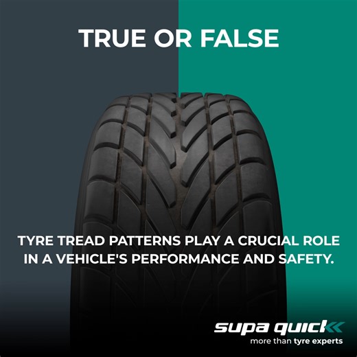 True or False: Tyre tread patterns play a crucial role in a vehicle's performance and safety? To find the answer read our blog on Why Tread Patterns Matter: https://brnw.ch/21wFYxK. Or for more information visit your nearest store: https://brnw.ch/21wFYxL for our expert advice. #MoreThanTyreExperts | Supa Quick