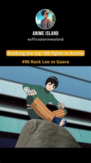 Ranking the best fights in anime #96 | Rock Lee vs Gaara. Chills...