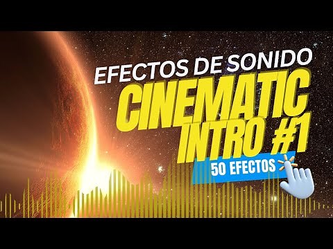 Revoluciona tu Intro: 50 Efectos de Sonido para un Comienzo de Cine