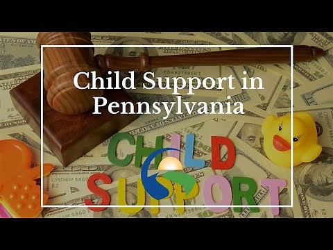 Child Support in Pennsylvania