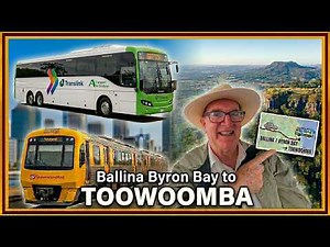 Ballina Byron Bay to Toowoomba. Using Bus and Train