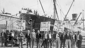 How a 1934 waterfront strike was a major turning point for West Coast labor