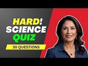 HARD Science Quiz - 99% Will FAIL! Can You Pass This Ultimate Challenge?