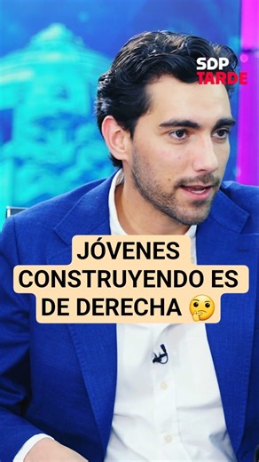 Jóvenes Construyendo el Futuro es de derecha | Debate con JULIÁN MAZOY en SDPtarde 🌤️