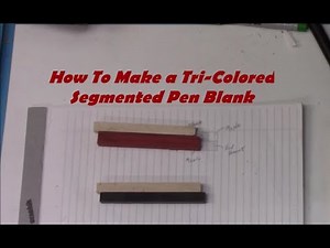 Make A Tri colored Blank Segmented Pen Blank With a Twist
