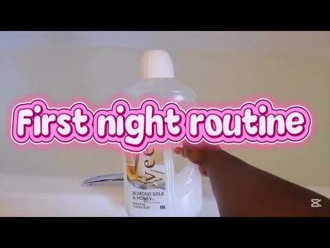 First night routine 🌃