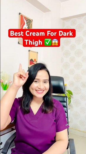 Best Cream For Dark Thighs | #doctorrajni #skincare #pigmentation #skincareroutine #trendingnow