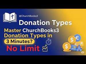 Church Donation Types | Master ChurchBooks3 Donation Setup