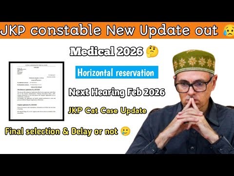 JKP Cat Case Update || Jkp constable medical update 2026 || jkp constable court case update