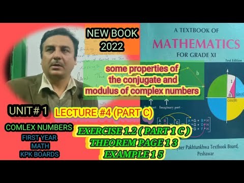 LECTURE#4 (PART C) EXERCISE 1.2 (PART 1C) UNIT 1 COMPLEX NUMBERS FIRST YEAR MATH KPK BOARDS