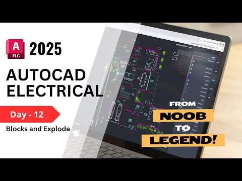 AutoCAD Electrical Tutorial Day 12 | Master Blocks: Create, Edit, Copy & Explode Like a Pro