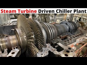 Steam Turbine Driven Chiller Plant Virtual Tour/Walk Through (Industrial Refrigeration) Centrifugal