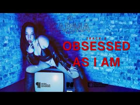 OBSESSED AS I AM (Audio)