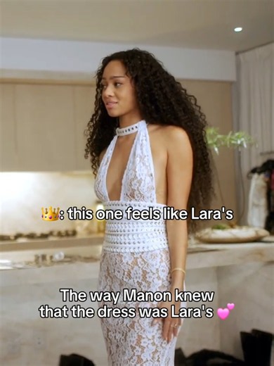 Manon knew the dress was Lara's🥹💕