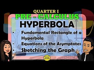 FUNDAMENTAL RECTANGLE OF A HYPERBOLA AND EQUATIONS OF THE ASYMPTOTES || PRECALCULUS