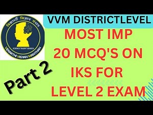 20 MCQ for VVM level 2 on iks #vvm2025 #preparation #howto