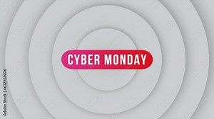 Modern Cyber Monday text with circles pattern on white gradient, motion abstract holidays, minimalism and promo style background